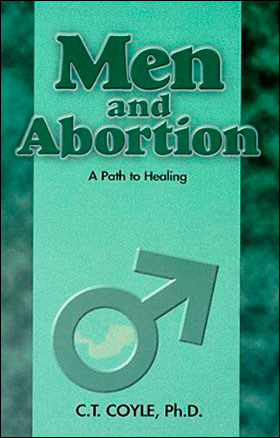 Men and Abortion by C.T. Coyle